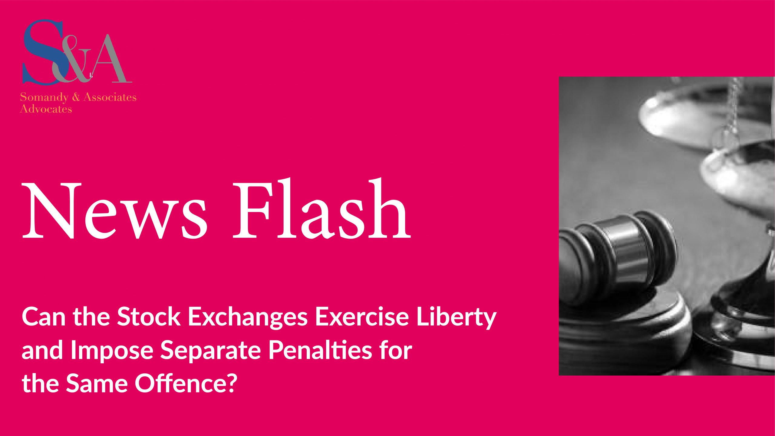 Can the Stock Exchanges Exercise Liberty and Impose Separate Penalties for the Same Offence?