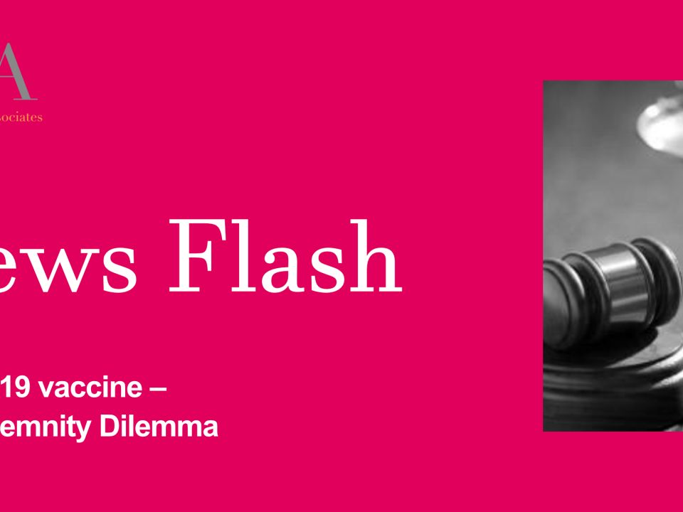 COVID-19 Vaccine – The Indemnity Dilemma