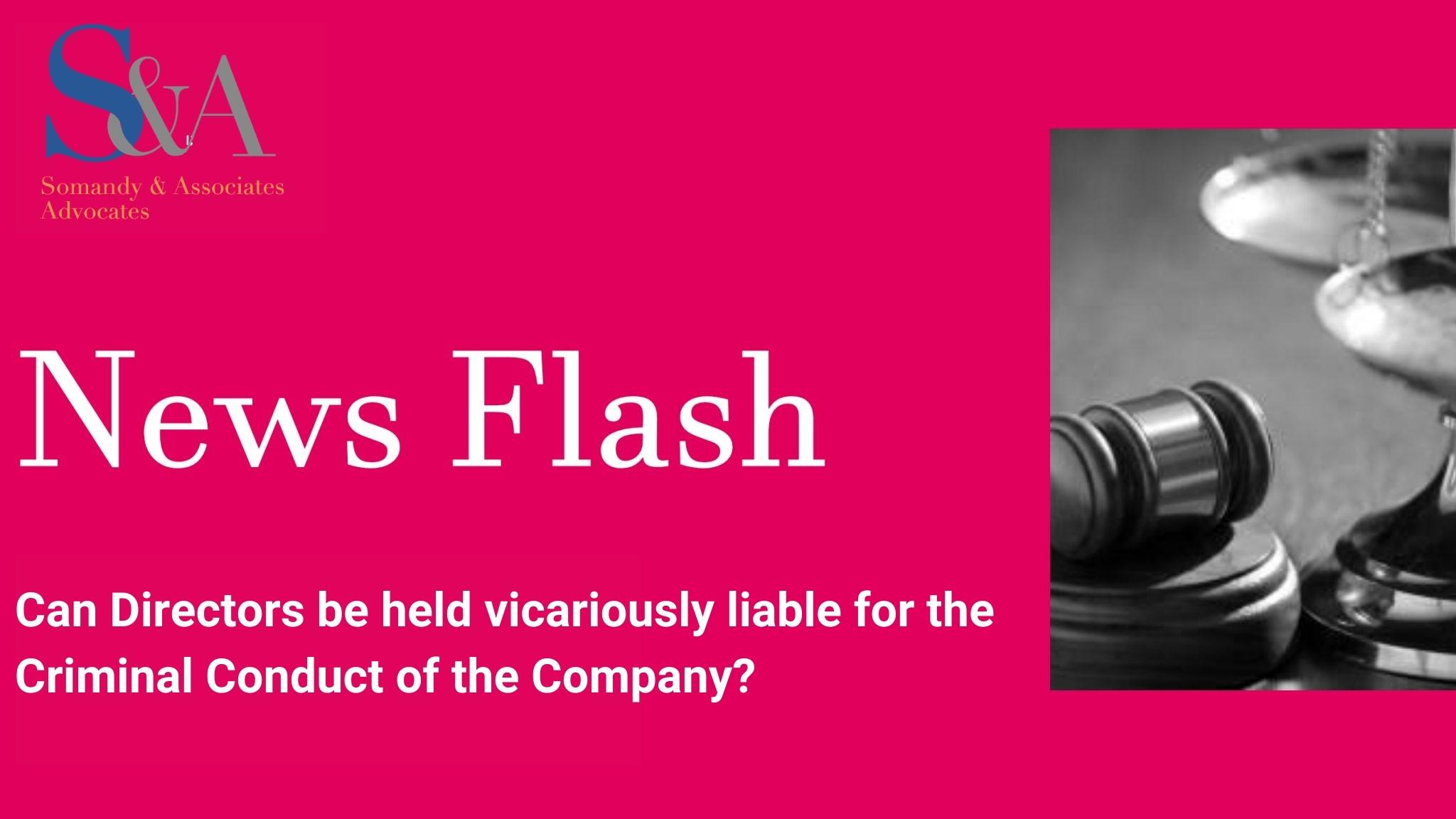 Can Directors be held vicariously liable for the Criminal Conduct of the Company?